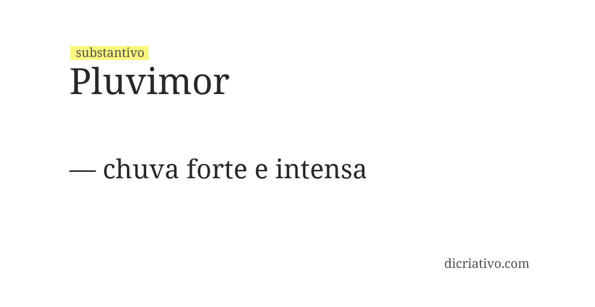 Significado de pluvimor