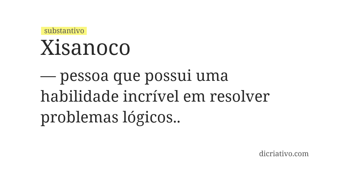 Significado de xisanoco