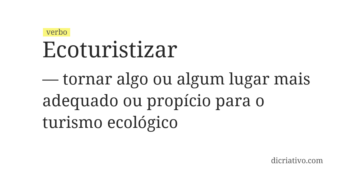 Significado de ecoturistizar