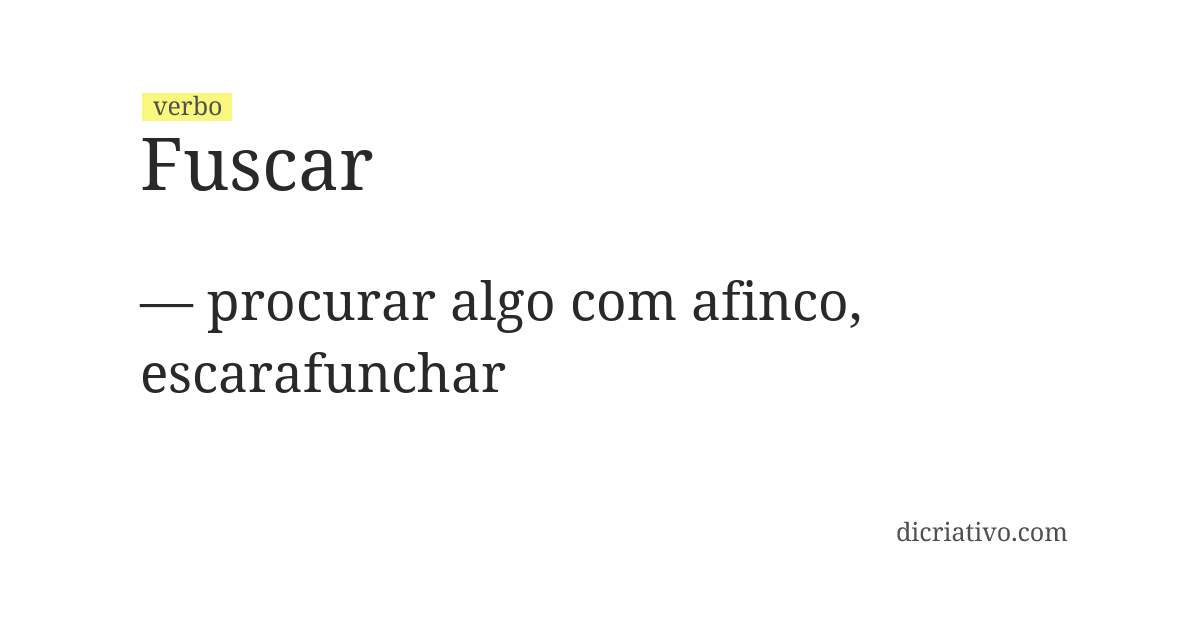 Significado de fuscar