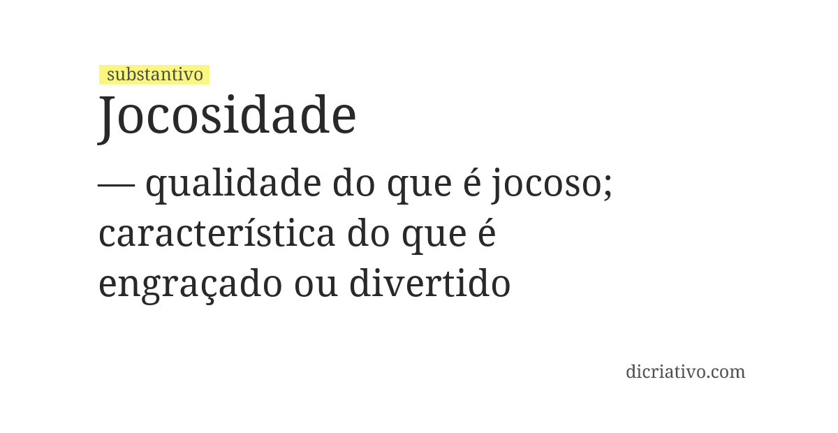 Significado de jocosidade