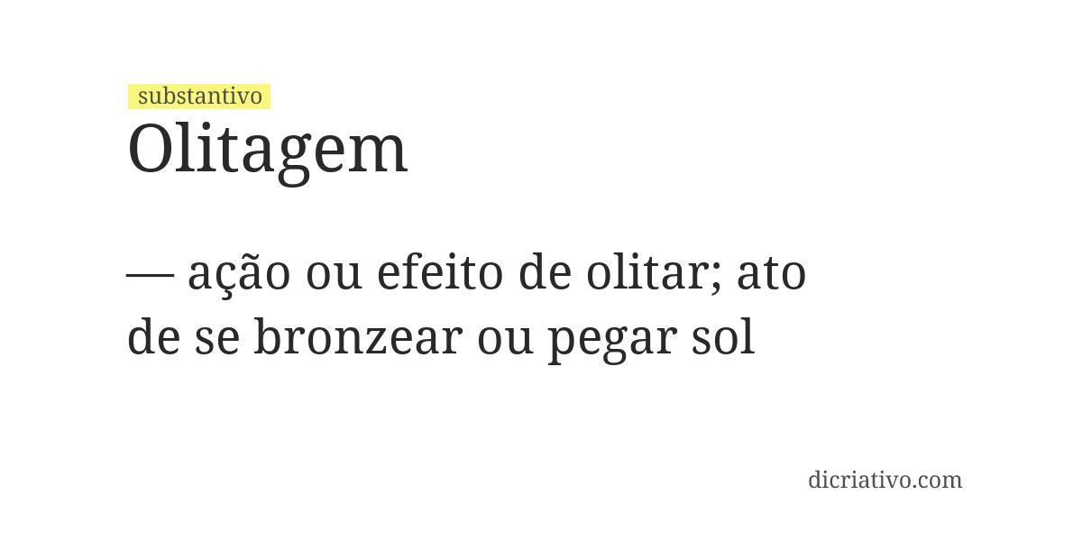 Significado de olitagem