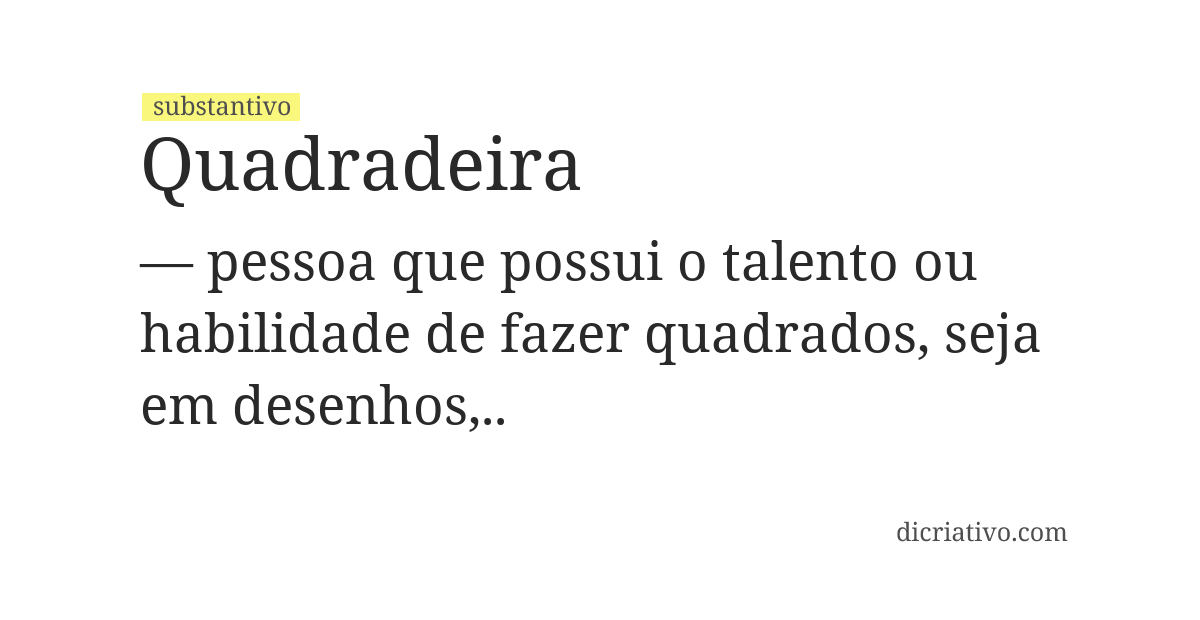 Significado de quadradeira