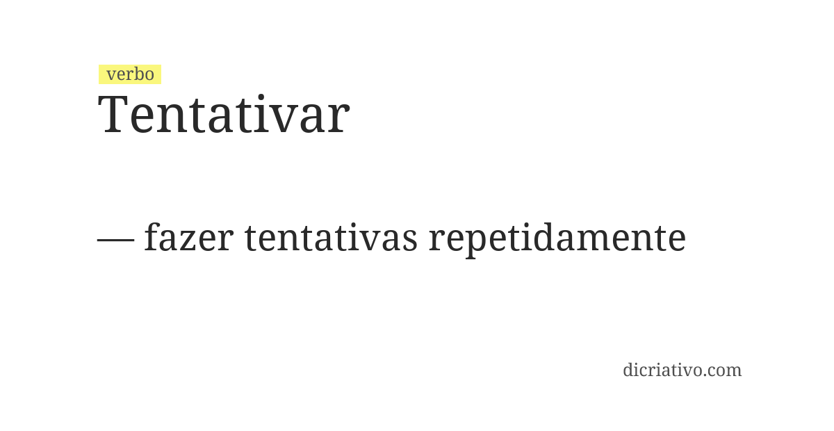 Significado de tentativar