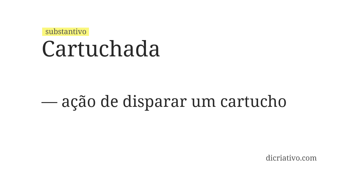 Significado de cartuchada