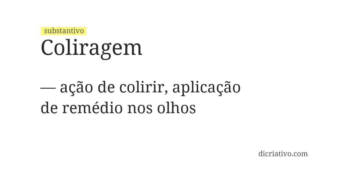 Significado de coliragem