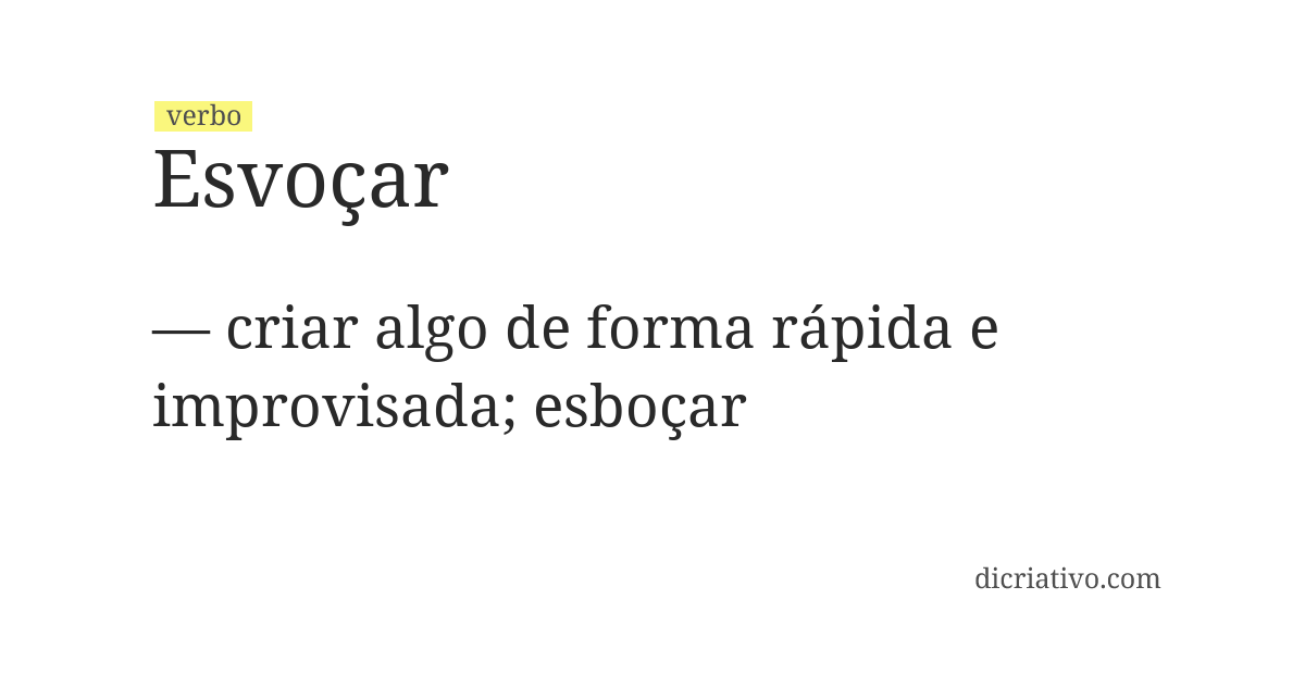 Significado de esvoçar