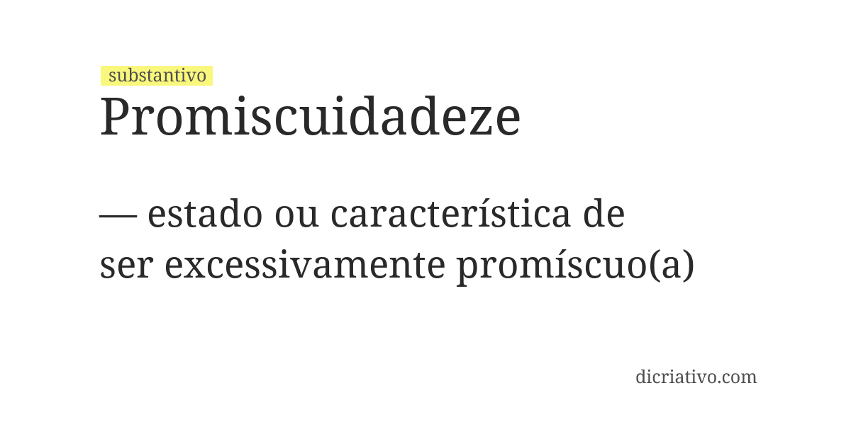 Significado de promiscuidadeze