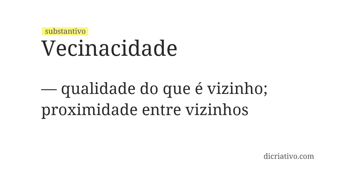 Significado de vecinacidade