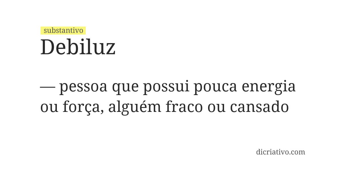 Significado de debiluz