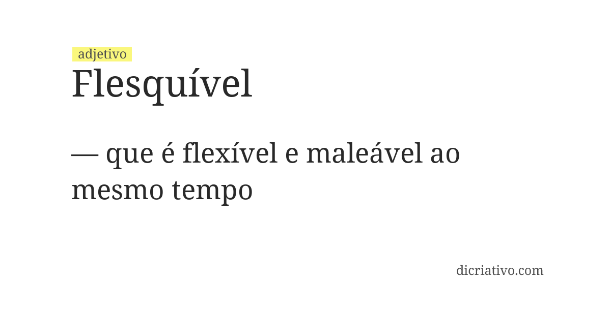 Significado de flesquível