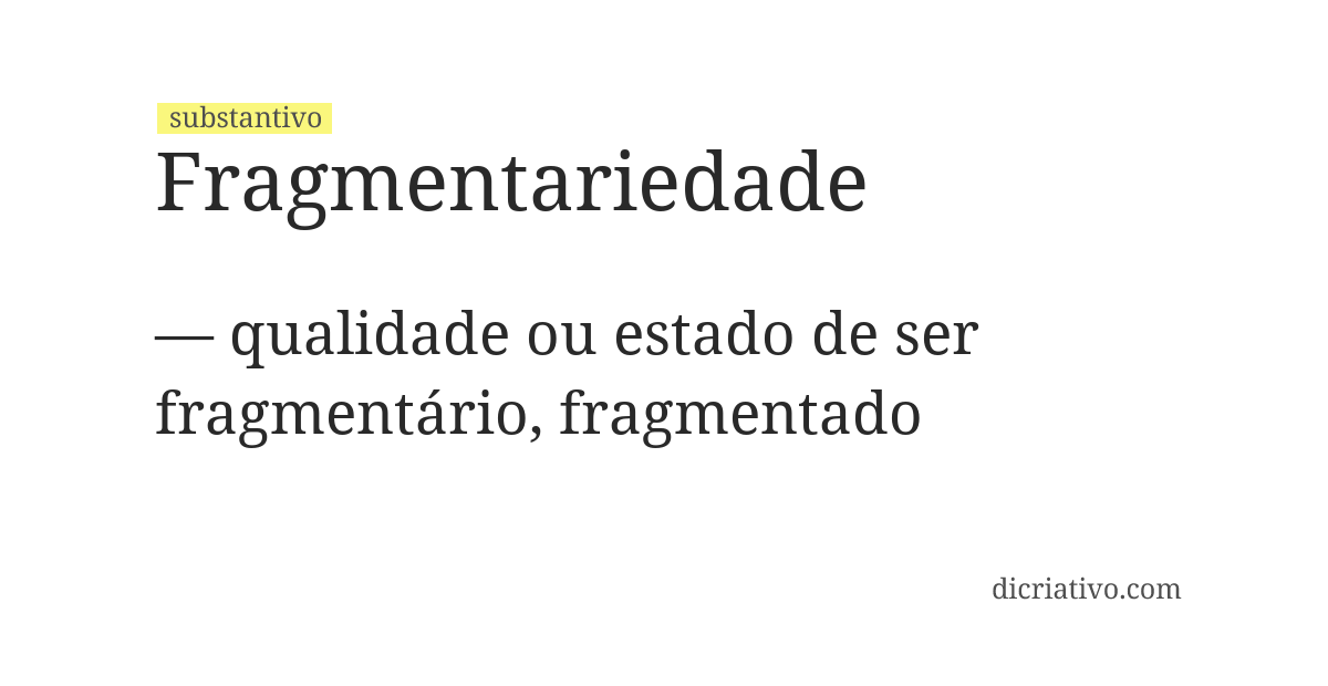 Significado de fragmentariedade