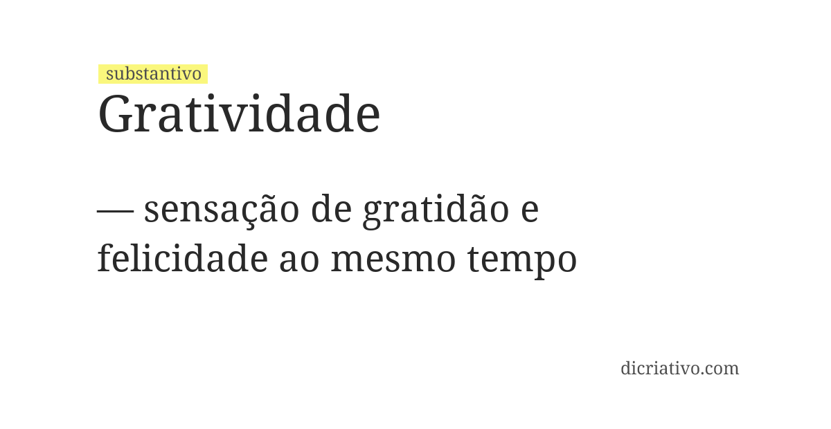 Significado de gratividade