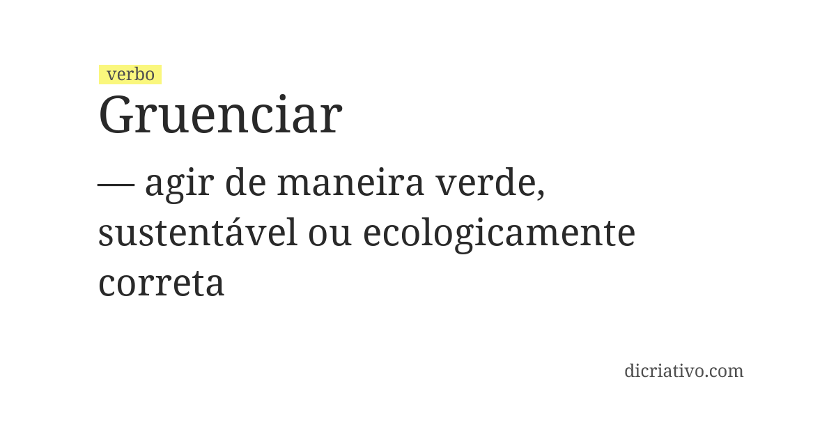 Significado de gruenciar