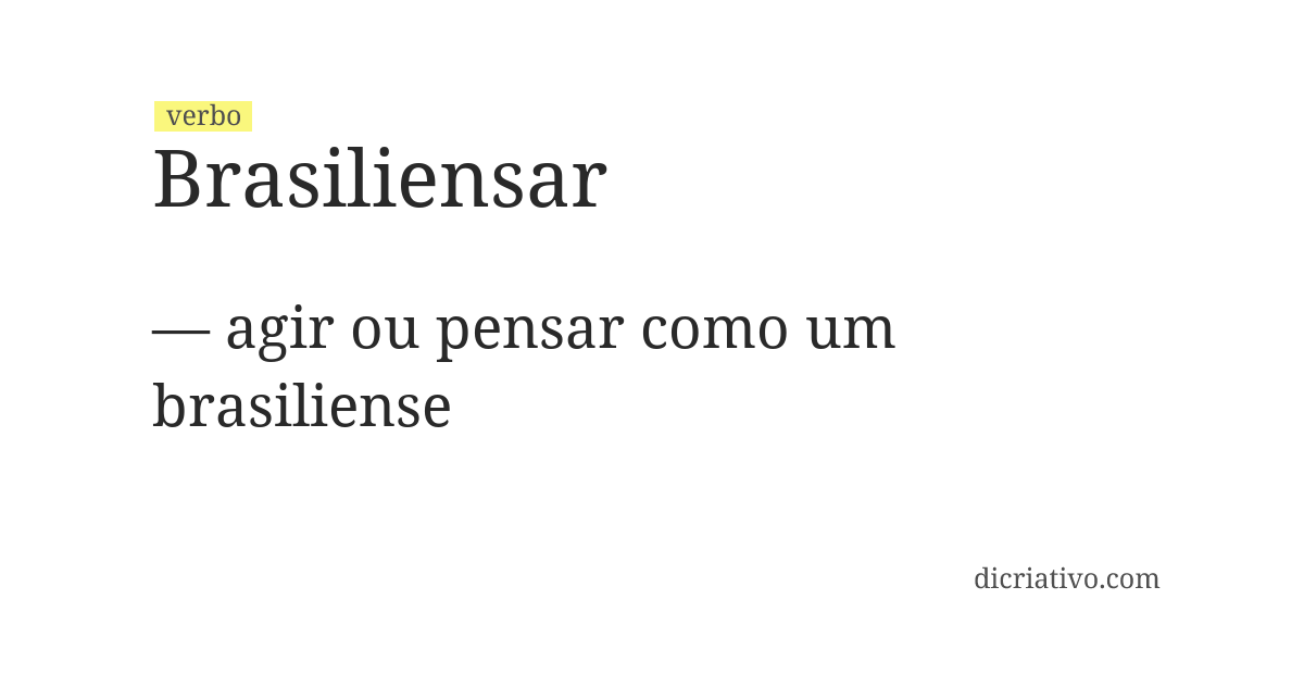 Significado de brasiliensar