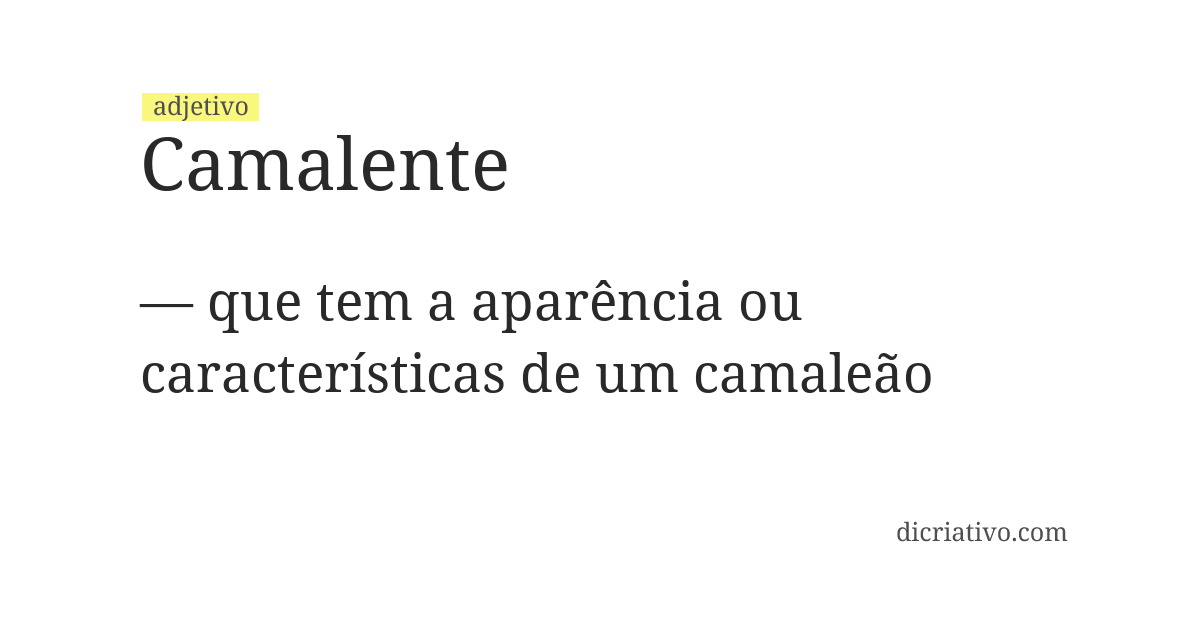 Significado de camalente