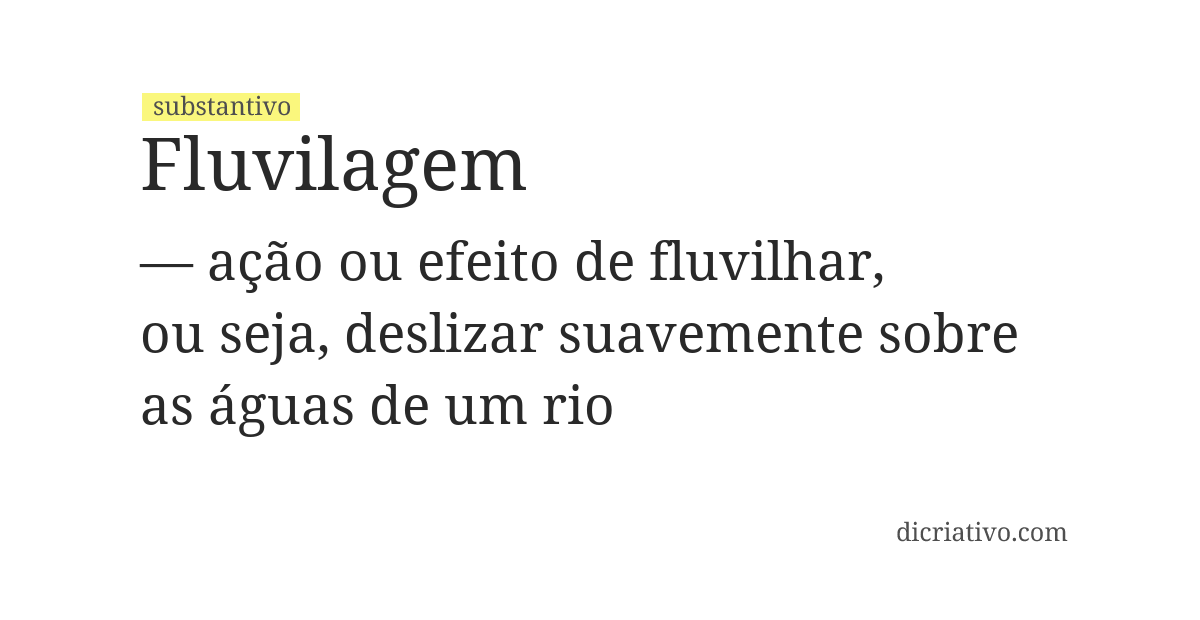 Significado de fluvilagem