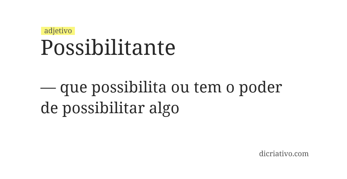 Significado de possibilitante
