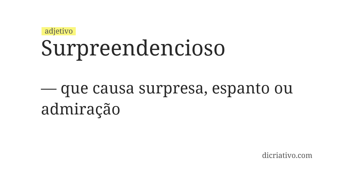Significado de surpreendencioso