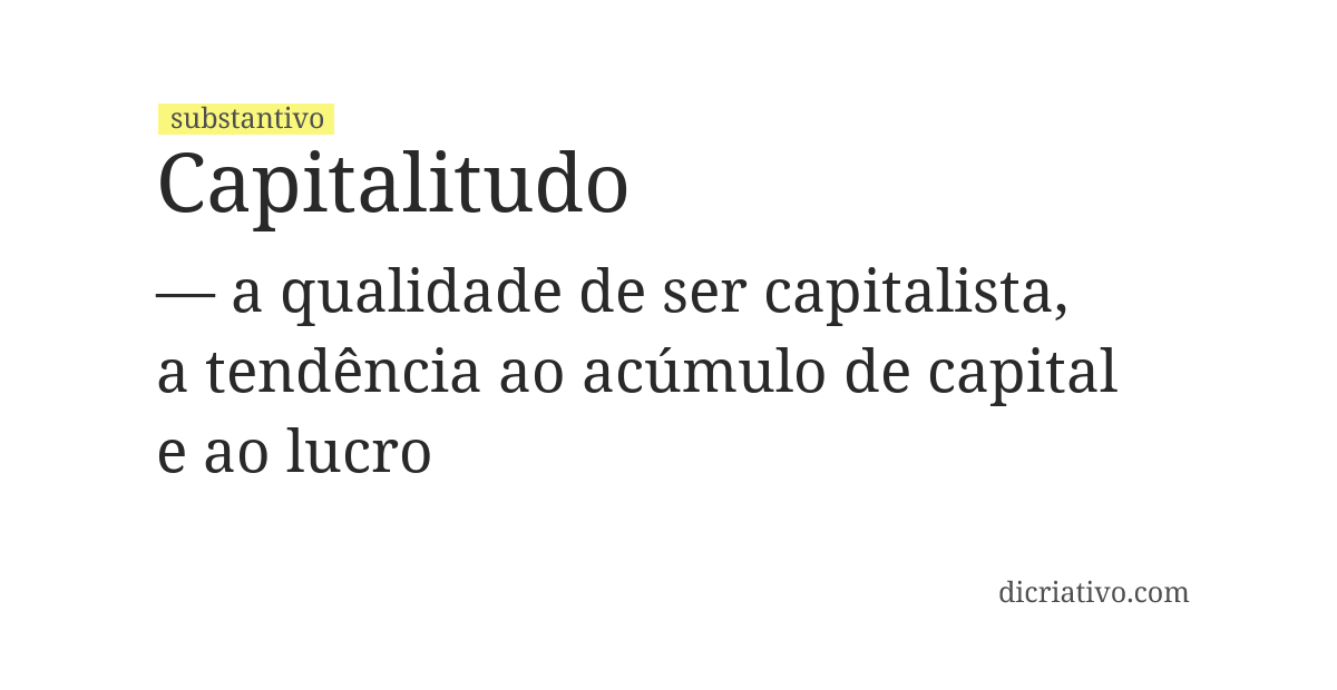 Significado de capitalitudo