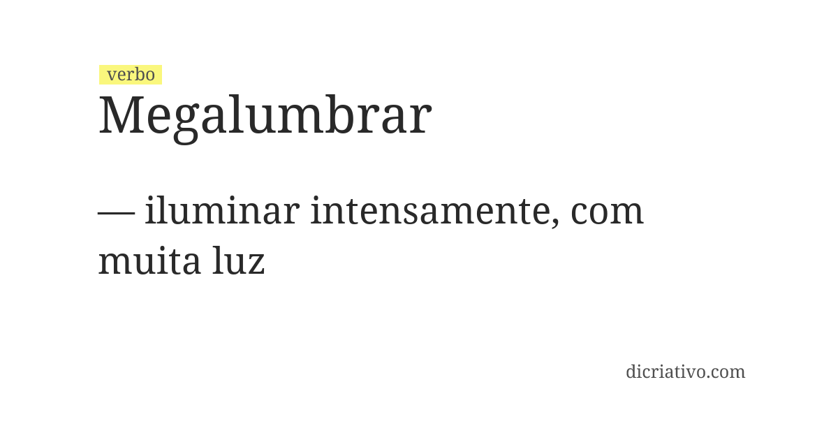 Significado de megalumbrar