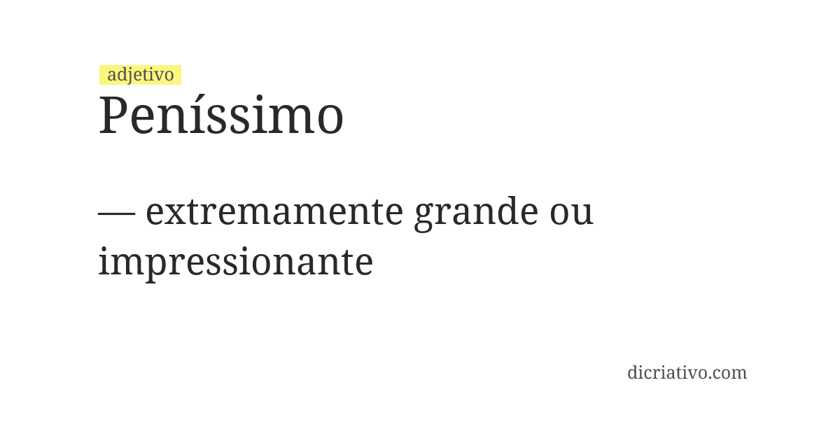 Significado de peníssimo