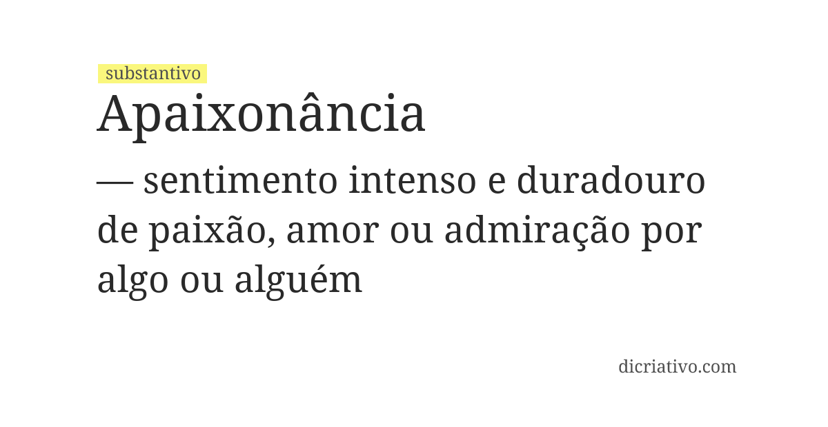 Significado de apaixonância