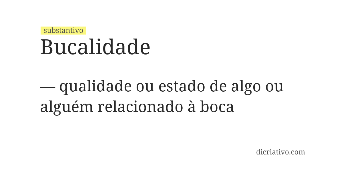 Significado de bucalidade