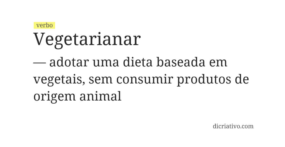 Significado de vegetarianar