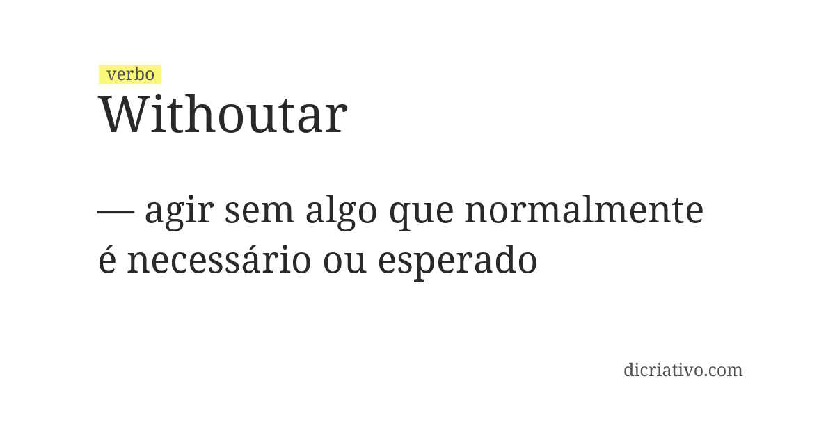 Significado de withoutar