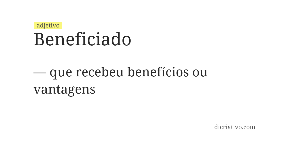 Significado de beneficiado