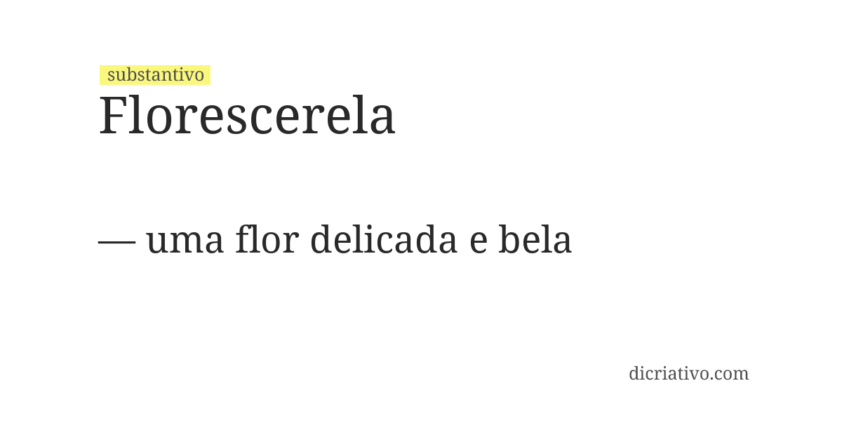 Significado de florescerela