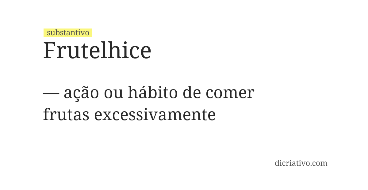 Significado de frutelhice