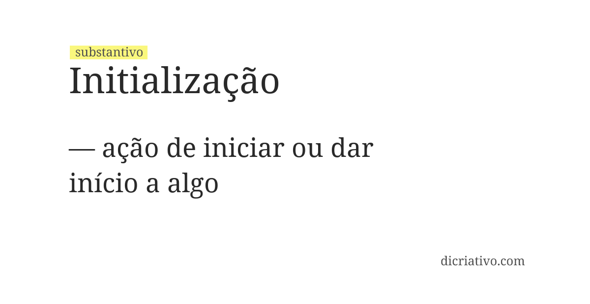 Significado de initialização