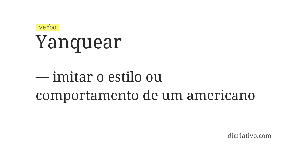 Significado de yanquear