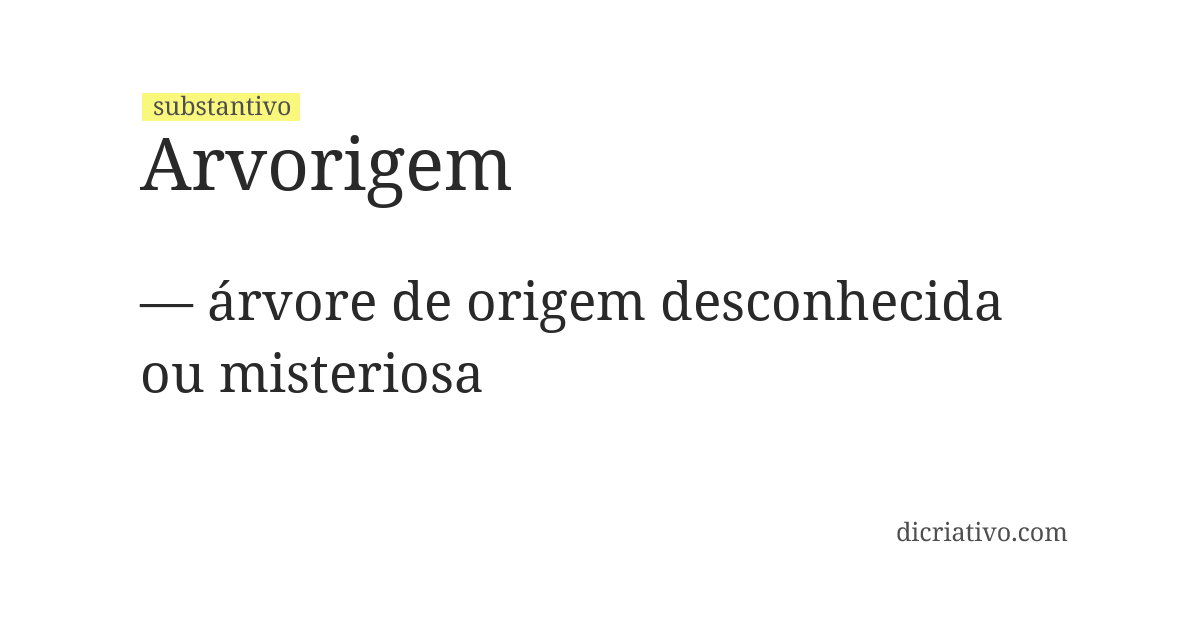 Significado de arvorigem