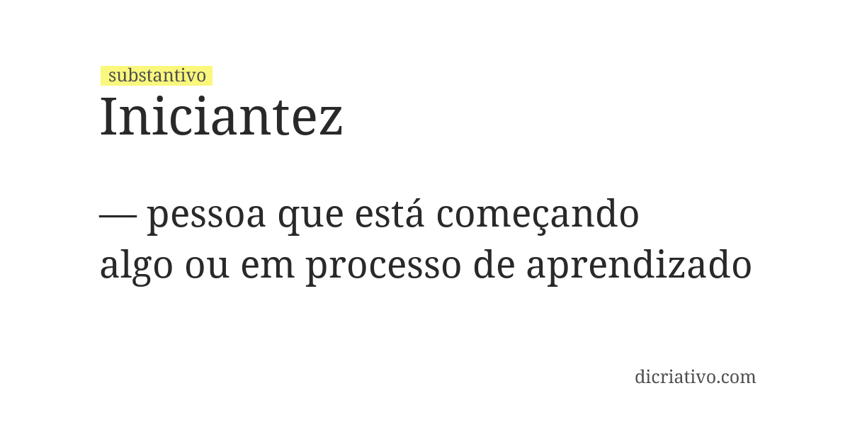 Significado de iniciantez