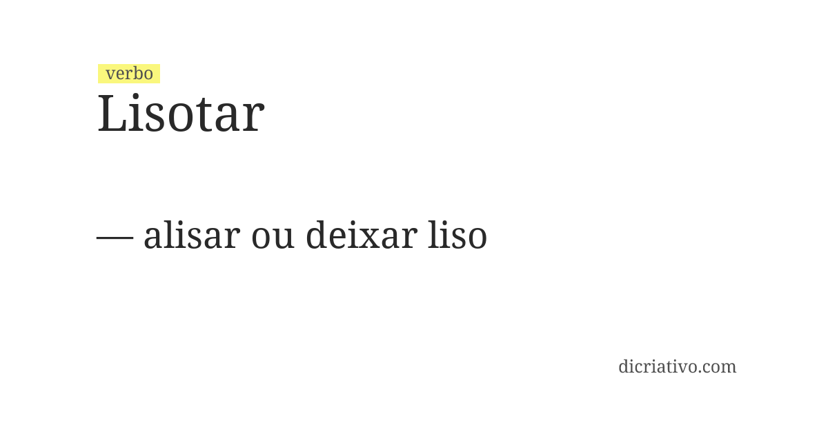 Significado de lisotar