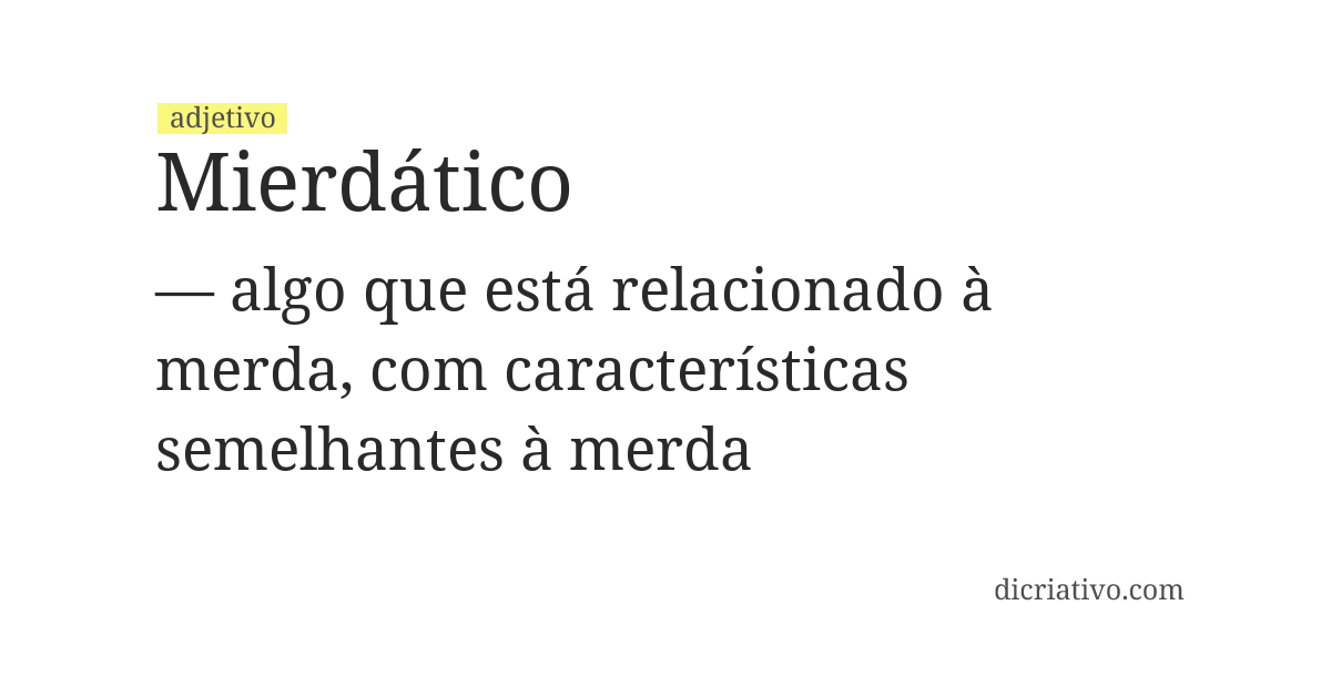 Significado de mierdático