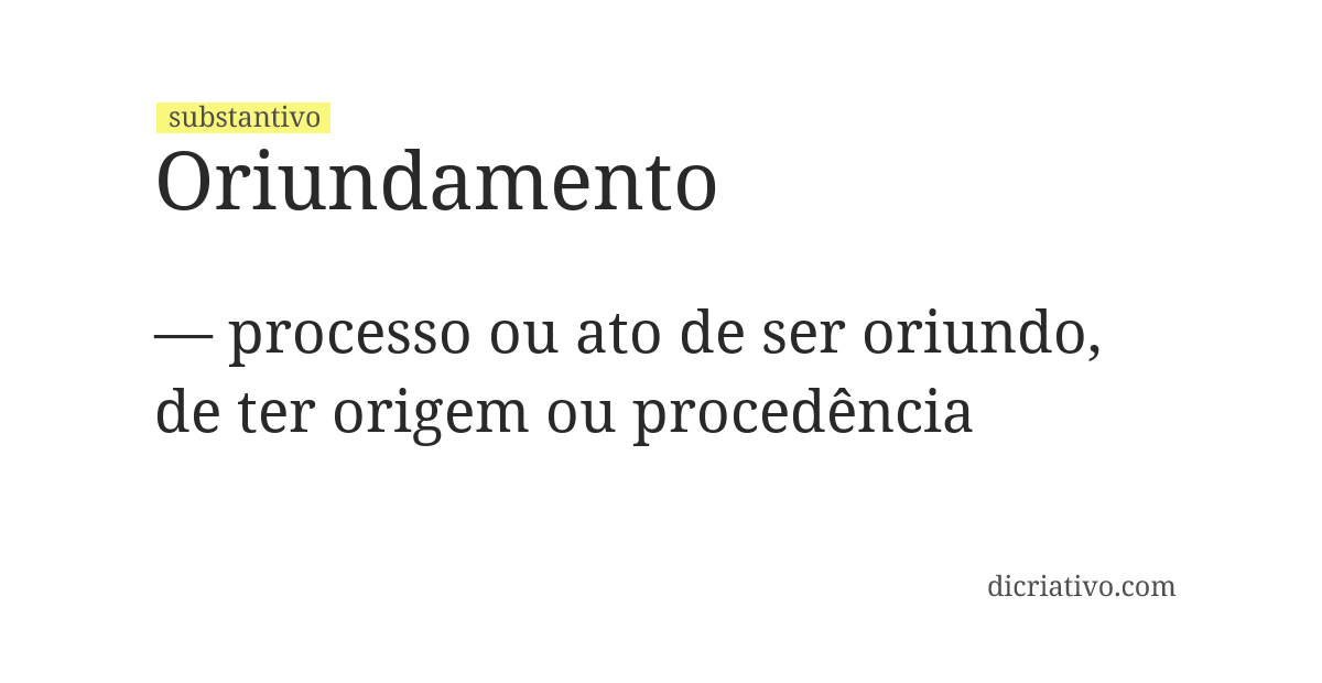 Significado de oriundamento