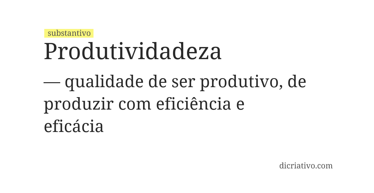 Significado de produtividadeza