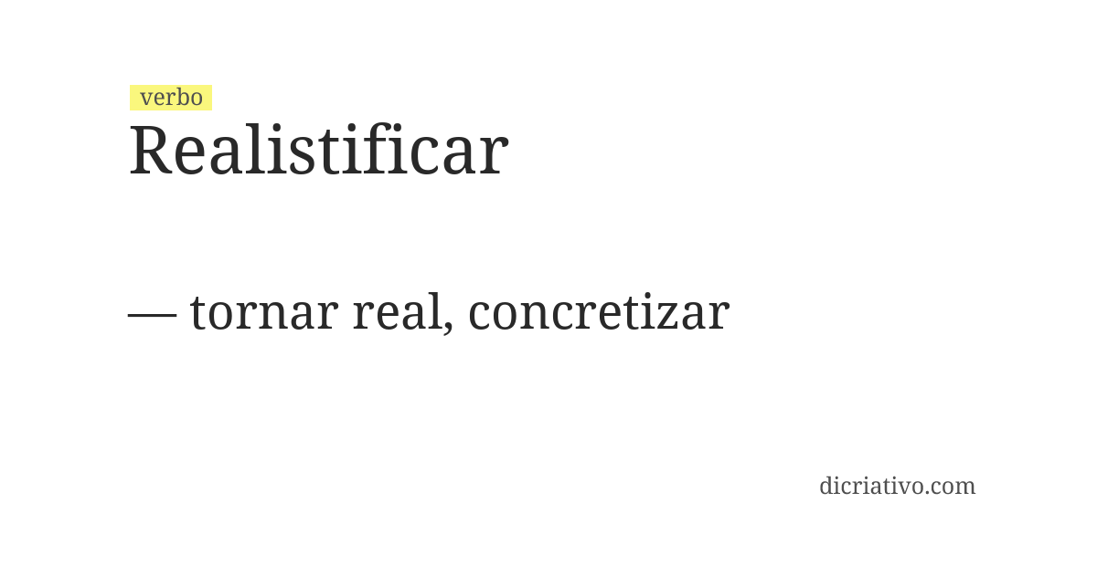 Significado de realistificar