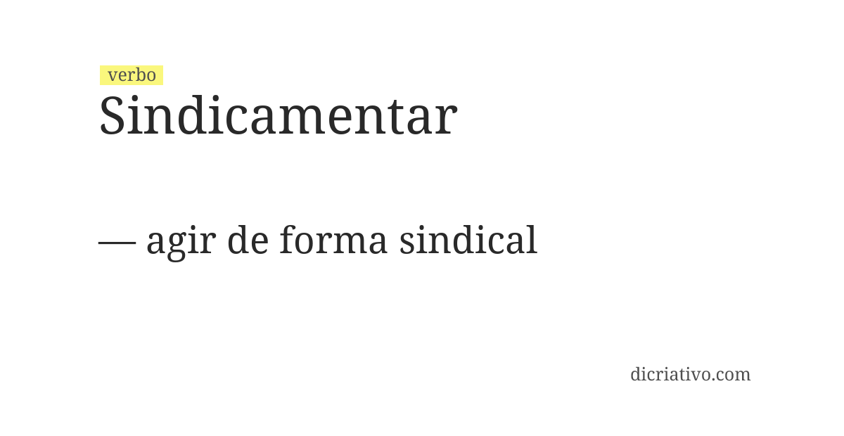 Significado de sindicamentar