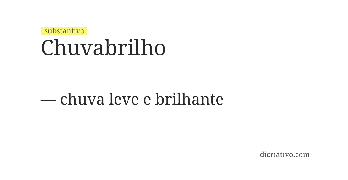 Significado de chuvabrilho