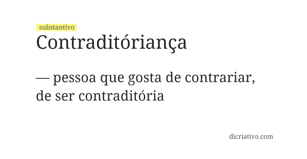 Significado de contraditóriança
