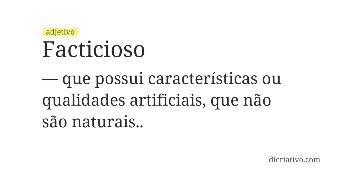 Significado de facticioso