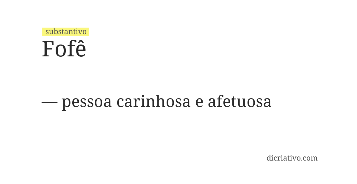 Significado de fofê
