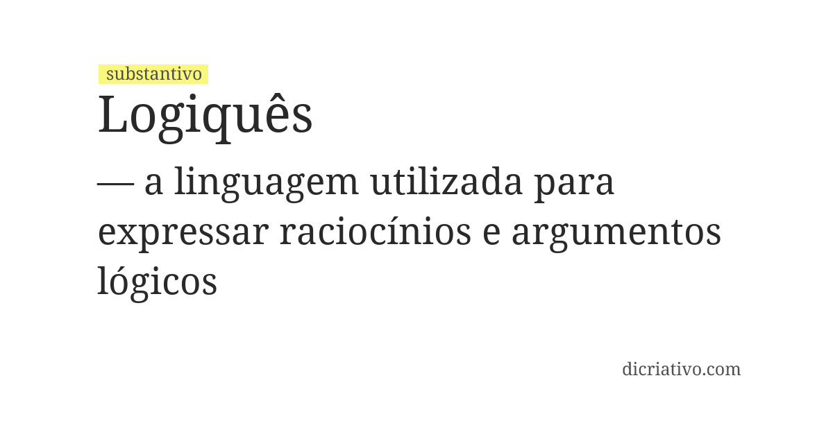 Significado de logiquês