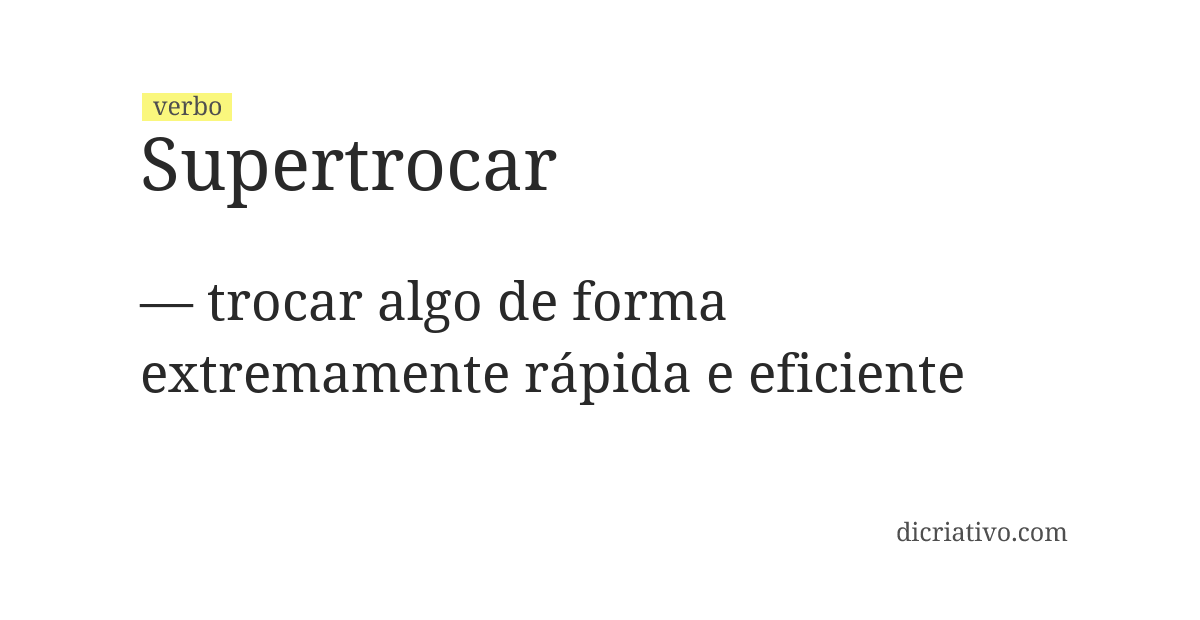 Significado de supertrocar