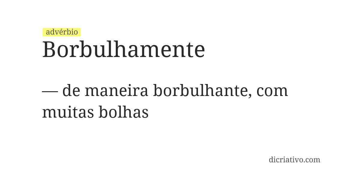 Significado de borbulhamente